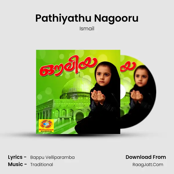 Pathiyathu Nagooru MP3 Song by Ismail Cover