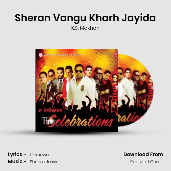 Sheran Vangu Kharh Jayida MP3 Song by K.S. Makhan Cover