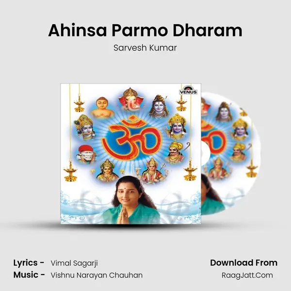 Ahinsa Parmo Dharam MP3 Song by Sarvesh Kumar Cover