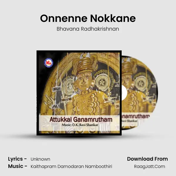 Onnenne Nokkane MP3 Song by Bhavana Radhakrishnan Cover