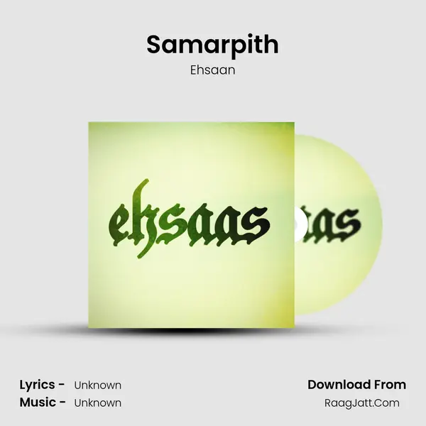 Samarpith MP3 Song by Ehsaan Cover