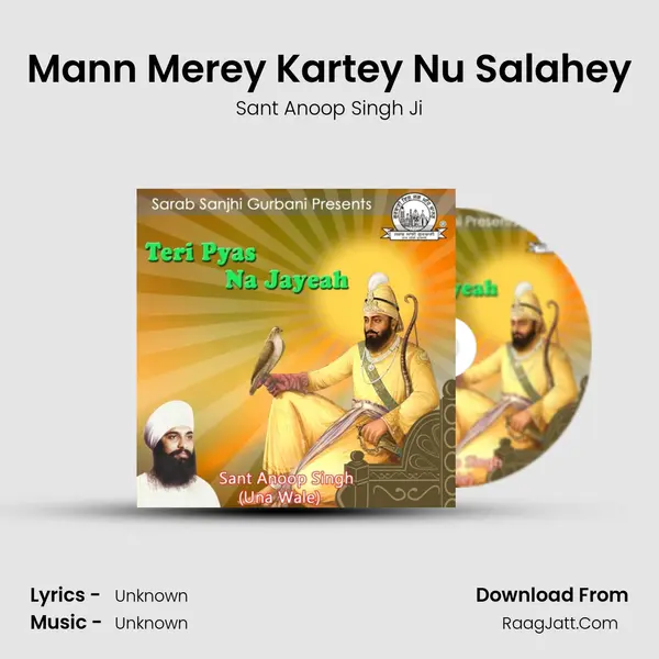 Mann Merey Kartey Nu Salahey MP3 Song by Sant Anoop Singh Ji Cover