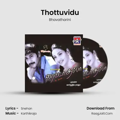 Thottuvidu MP3 Song by Bhavatharini Cover