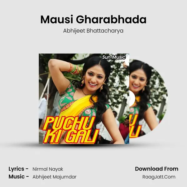 Mausi Gharabhada MP3 Song by Abhijeet Bhattacharya Cover