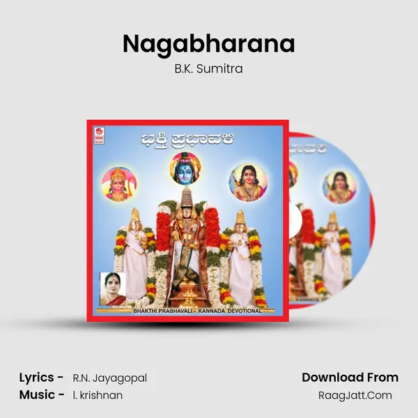 Nagabharana MP3 Song by B.K. Sumitra Cover