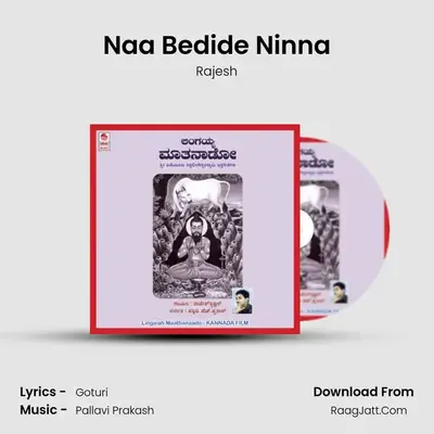Naa Bedide Ninna MP3 Song by Rajesh Cover