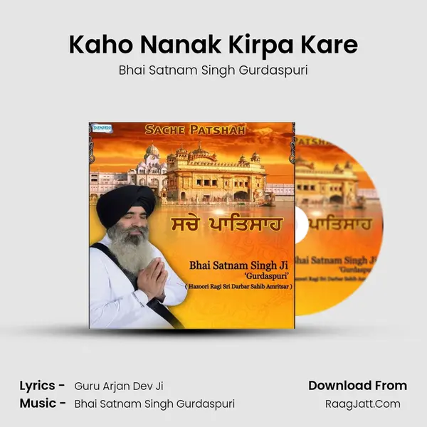 Kaho Nanak Kirpa Kare mp3 song
