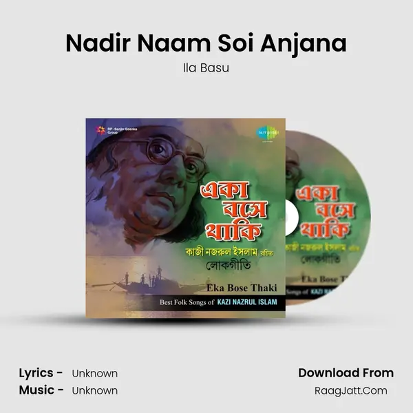 Nadir Naam Soi Anjana MP3 Song by Ila Basu Cover