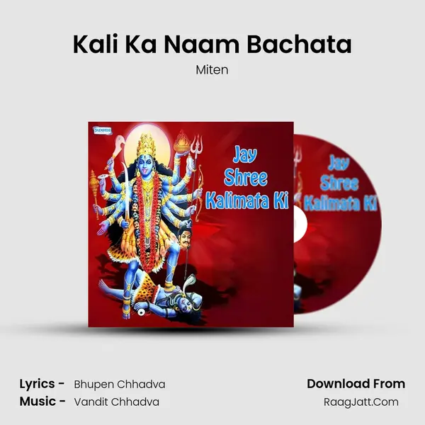 Kali Ka Naam Bachata MP3 Song by Miten Cover