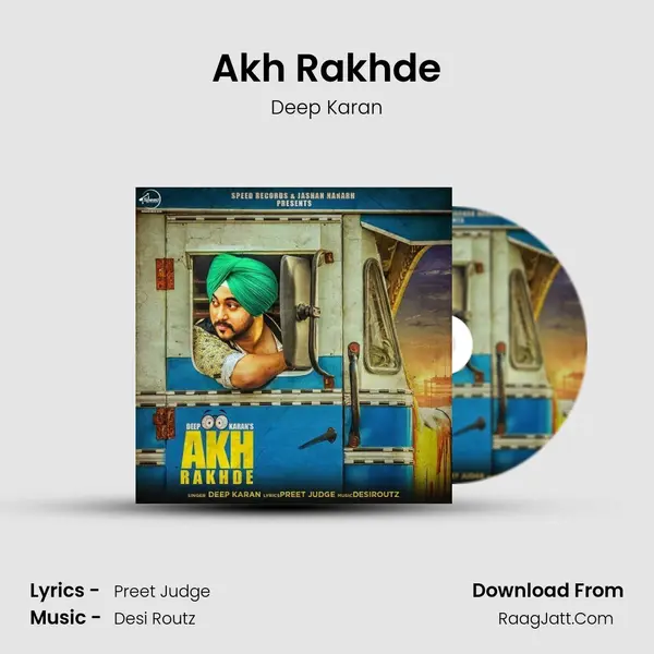 Akh Rakhde MP3 Song by Deep Karan Cover
