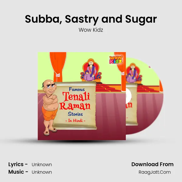 Subba, Sastry and Sugar MP3 Song by Wow Kidz Cover