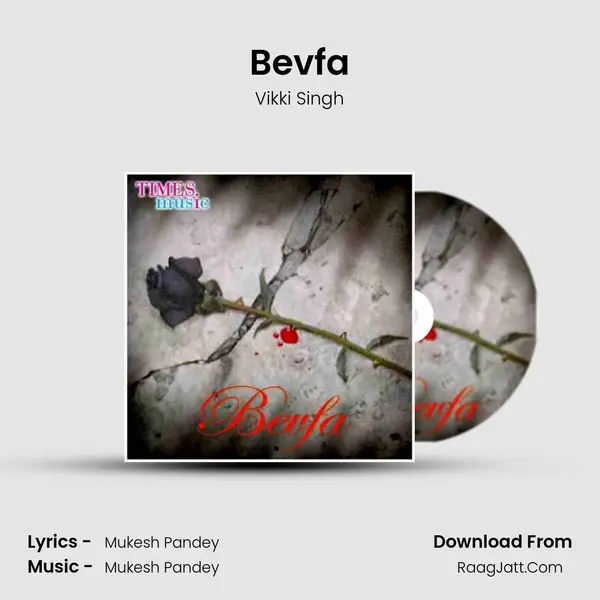 Bevfa MP3 Song by Vikki Singh Cover