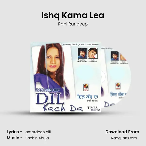 Ishq Kama Lea MP3 Song by Rani Randeep Cover