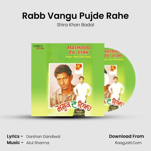 Rabb Vangu Pujde Rahe mp3 song