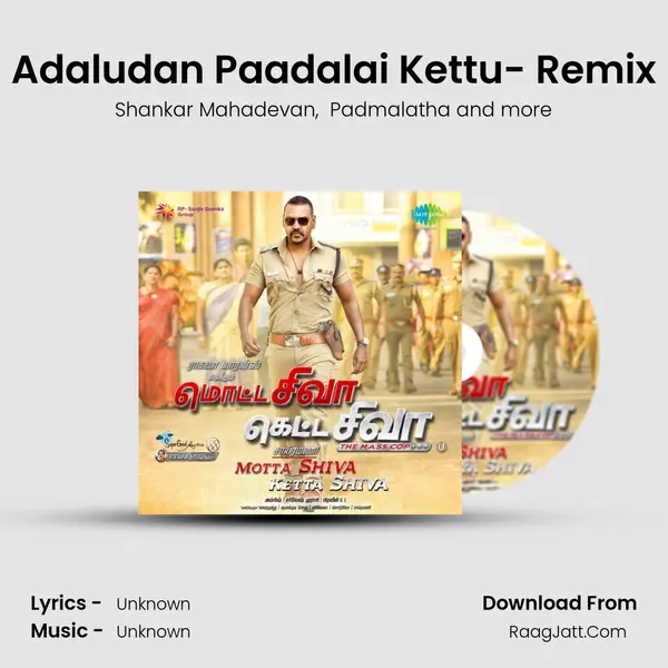 Adaludan Paadalai Kettu- Remix MP3 Song by Shankar Mahadevan Cover