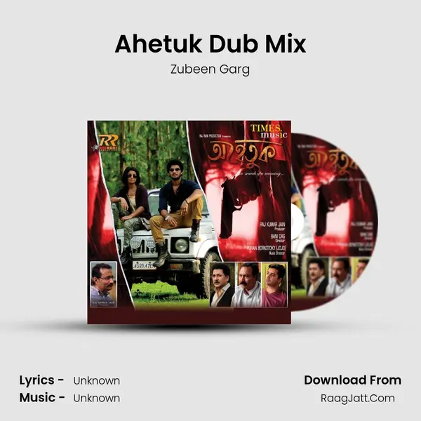 Ahetuk Dub Mix MP3 Song by Zubeen Garg Cover