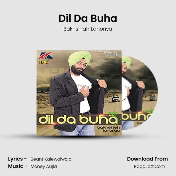 Dil Da Buha - Bakhshiah Lahoriya