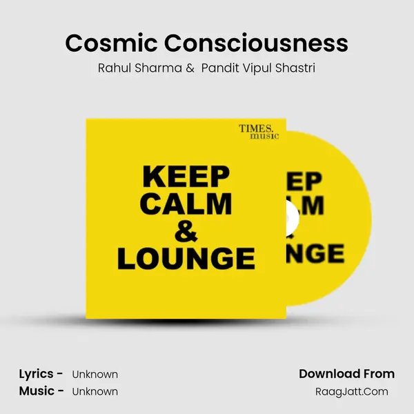Cosmic Consciousness MP3 Song by Rahul Sharma Cover