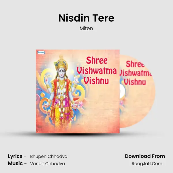 Nisdin Tere MP3 Song by Miten Cover