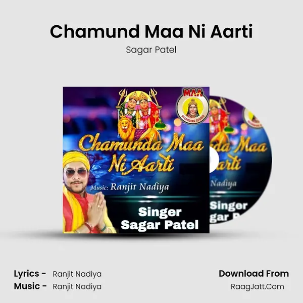 Chamund Maa Ni Aarti - Sagar Patel