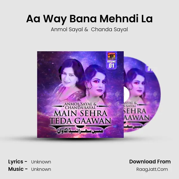 Aa Way Bana Mehndi La mp3 song