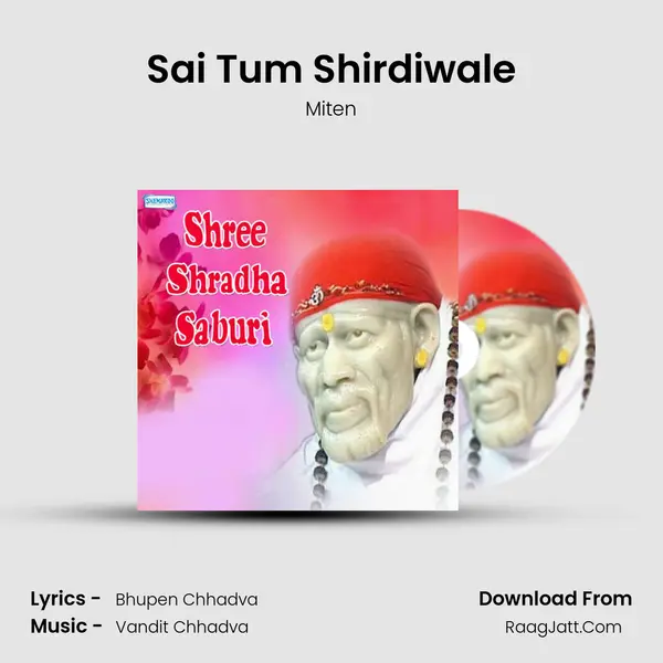 Sai Tum Shirdiwale MP3 Song by Miten Cover