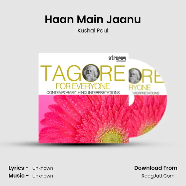Haan Main Jaanu MP3 Song by Kushal Paul Cover