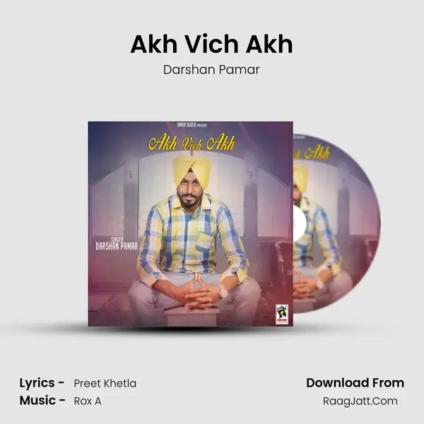 Akh Vich Akh MP3 Song by Darshan Pamar Cover