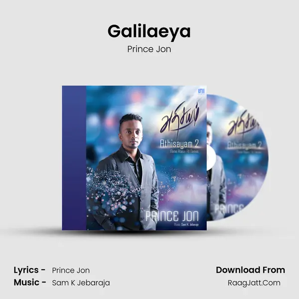 Galilaeya MP3 Song by Prince Jon Cover