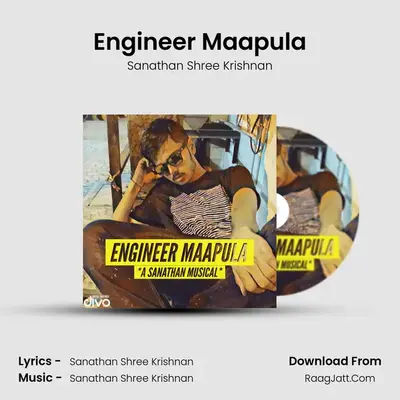 Engineer Maapula MP3 Song by Sanathan Shree Krishnan Cover