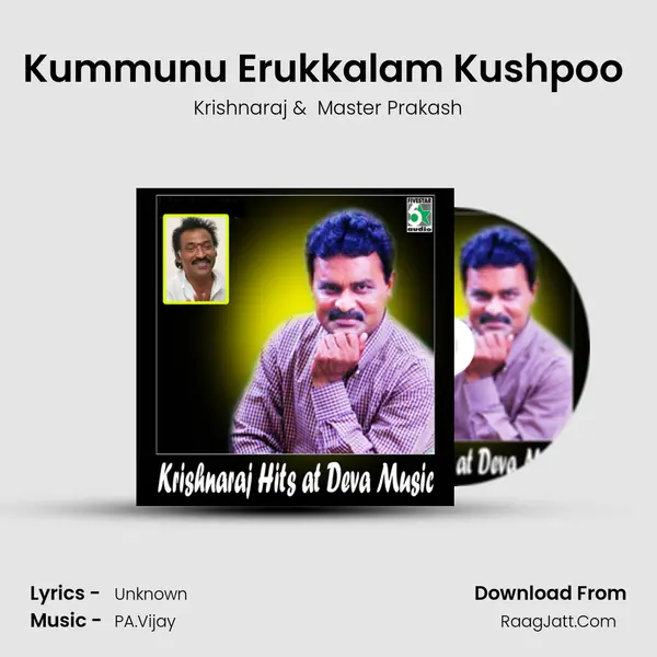 Kummunu Erukkalam Kushpoo (From Rettai Jadai Vayasu) MP3 Song by Krishnaraj Cover