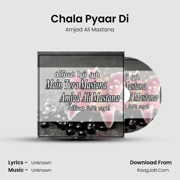 Chala Pyaar Di MP3 Song by Amjad Ali Mastana Cover