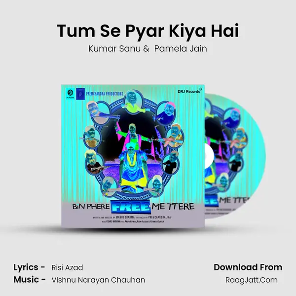 Tum Se Pyar Kiya Hai MP3 Song by Kumar Sanu Cover