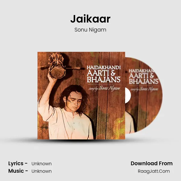 Jaikaar MP3 Song by Sonu Nigam Cover