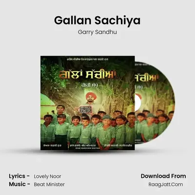 Gallan Sachiya MP3 Song by Garry Sandhu Cover