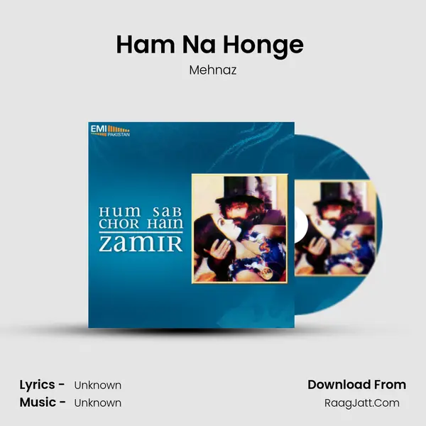 Ham Na Honge (from 