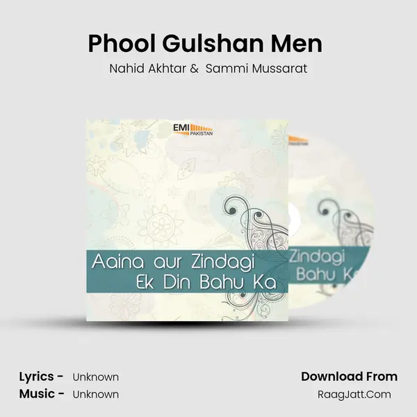 Phool Gulshan Men (from 