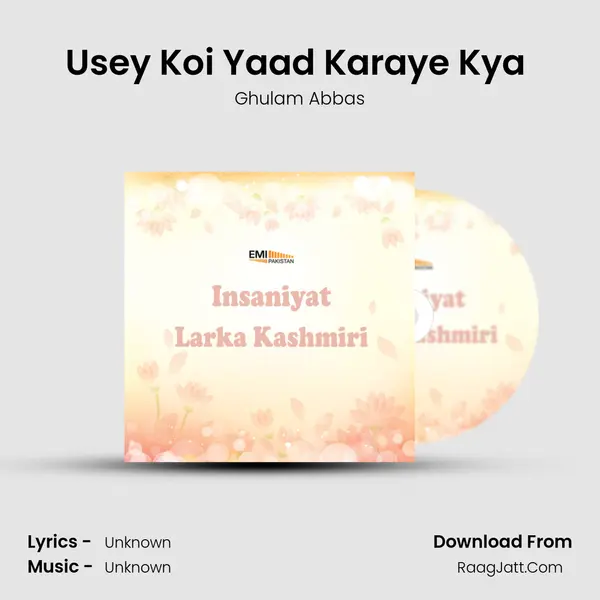 Usey Koi Yaad Karaye Kya (From 