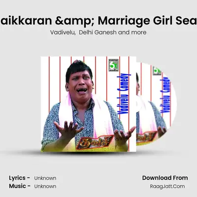 Vadivelu Velaikkaran & Marriage Girl Search Comedy MP3 Song by Vadivelu Cover