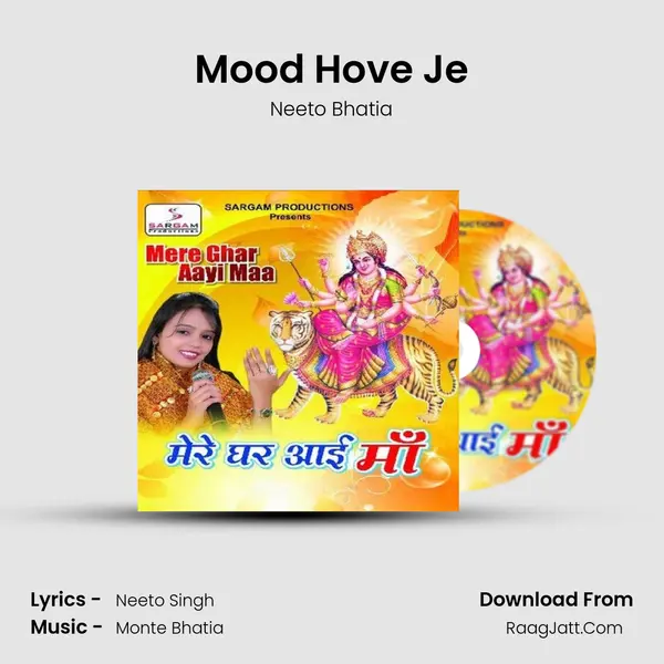 Mood Hove Je MP3 Song by Neeto Bhatia Cover