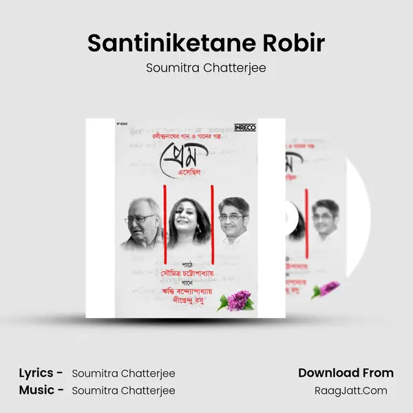 Santiniketane Robir MP3 Song by Soumitra Chatterjee Cover