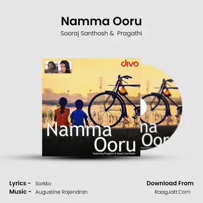 Namma Ooru  - Sooraj Santhosh