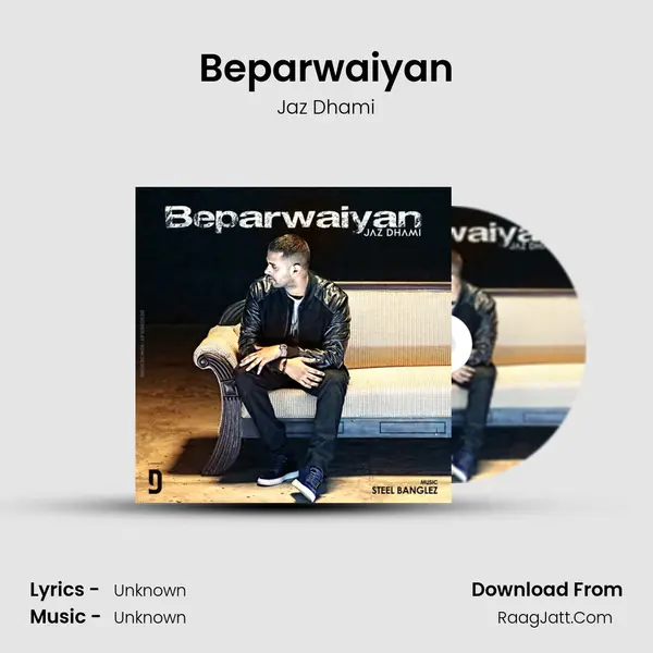 Beparwaiyan MP3 Song by Jaz Dhami Cover