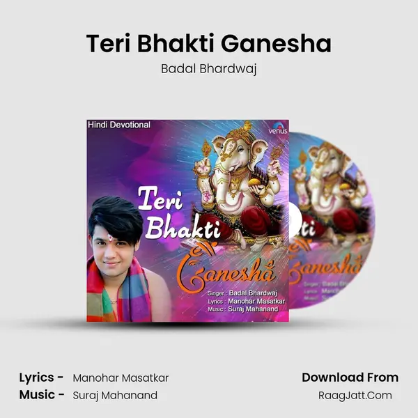 Teri Bhakti Ganesha MP3 Song by Badal Bhardwaj Cover
