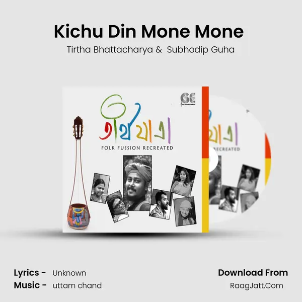 Kichu Din Mone Mone (song) mp3 song