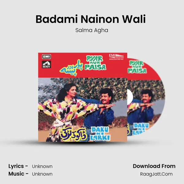 Badami Nainon Wali (From Daku Ki Larki