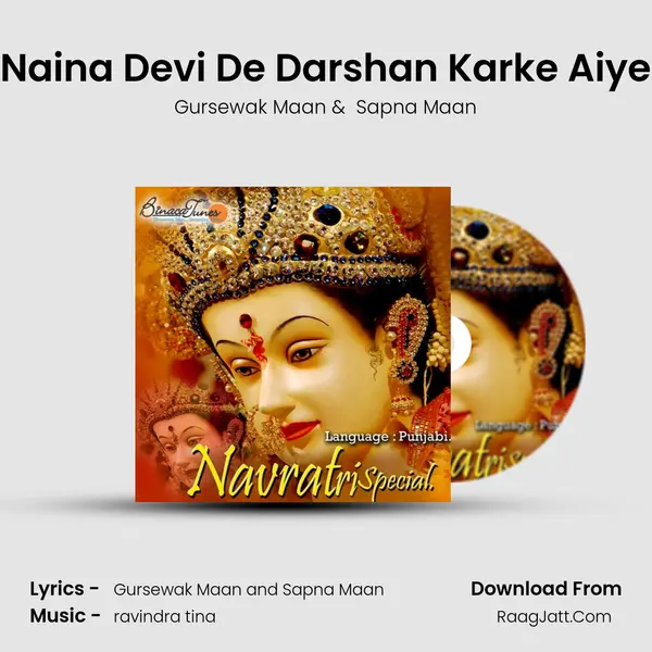 Naina Devi De Darshan Karke Aiye MP3 Song by Gursewak Maan Cover