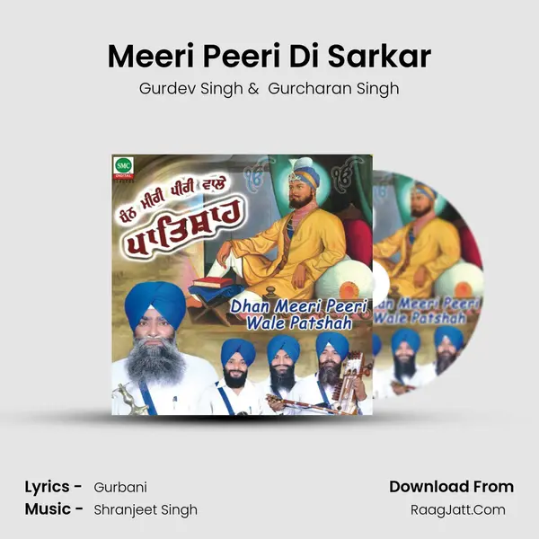 Meeri Peeri Di Sarkar MP3 Song by Gurdev Singh Cover