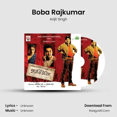 Boba Rajkumar MP3 Song by Arijit Singh Cover