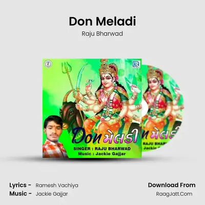 Don Meladi - Raju Bharwad